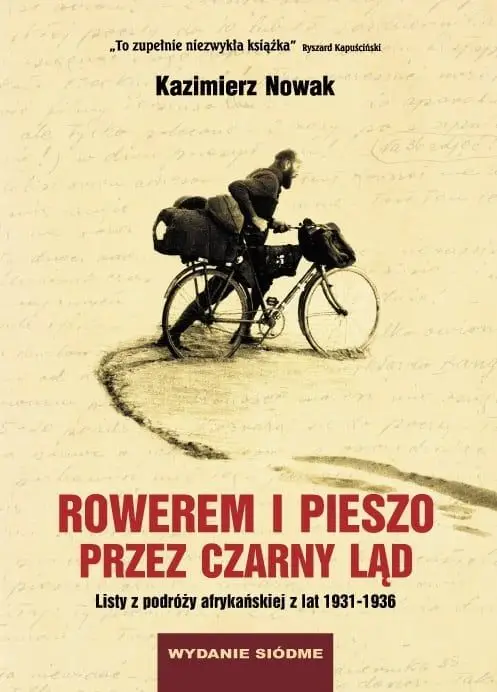 Rowerem i pieszo przez Czarny Ląd wyd. 7 - Kazimierz Nowak