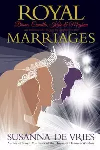 Royal Marriages - Susanna de Vries