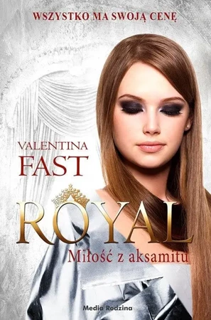 Royal. Miłość z aksamitu - Valentina Fast