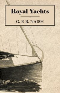 Royal Yachts - Naish G. P. B.