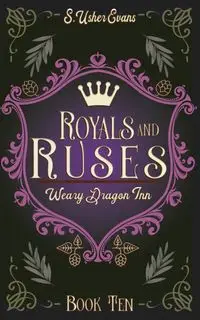 Royals and Ruses - Evans S. Usher