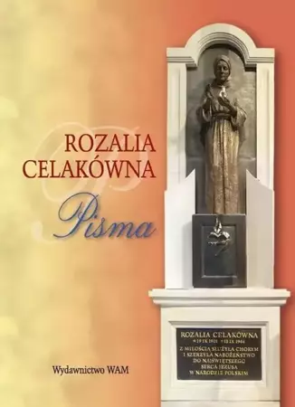 Rozalia Celakówna. Pisma - Małgorzata red. Czepiel