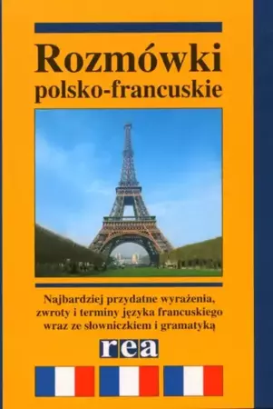 Rozmówki Francuskie - Rea - Andrzej Pawlik