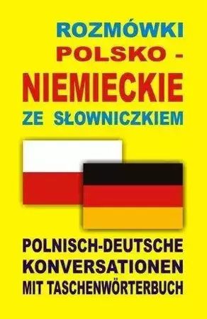 Rozmówki polsko-niemieckie ze słowniczkiem - praca zbiorowa