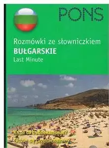 Rozmówki ze słowniczkiem Bułgarskie Last Minute PONS - brak