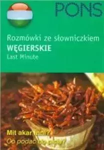 Rozmówki ze słowniczkiem Węgierskie Last Minute PONS