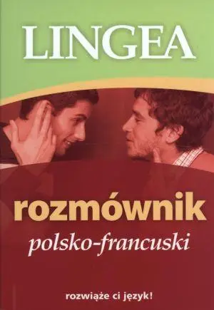 Rozmównik polsko - francuski - Opracowanie zbiorowe