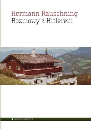 Rozmowy z Hitlerem - Hermann Rauschning