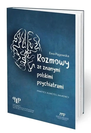 Rozmowy ze znanymi psychiatrami - praca zbiorowa