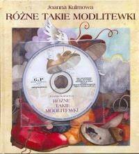 Różne takie modlitewki (książka + CD) - Joanna Kulmowa