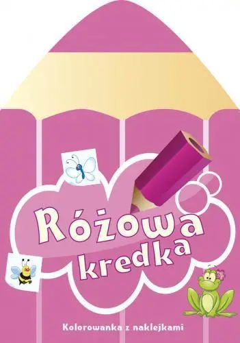 Różowa kredka - Sylwia Chojecka