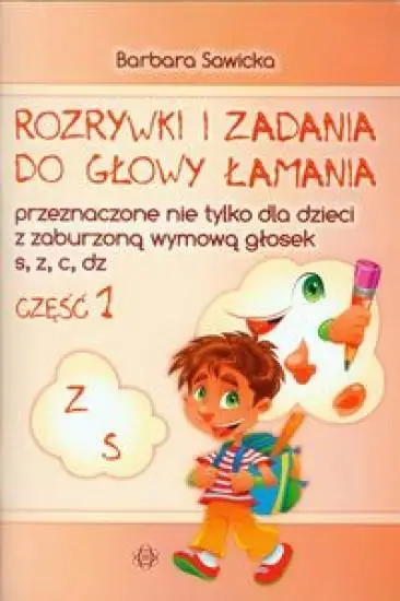 Rozrywki i zadania do głowy łamania...S,Z cz.1 - Barbara Sawicka