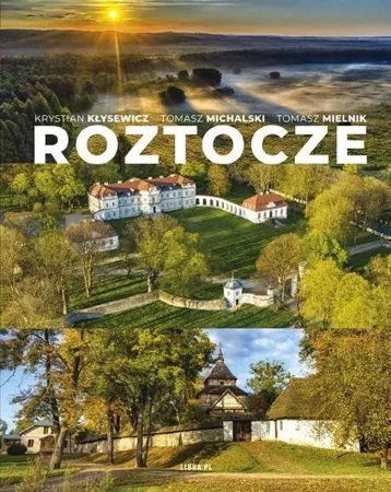 Roztocze - praca zbiorowa