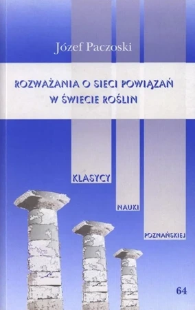 Rozważania o sieci powiązań w świecie roślin - Józef Paczoski