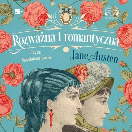 Rozważna i romantyczna Audiobook - Jane Austen