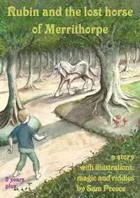 Rubin and the lost horse of Merrithorpe - Sam Preece