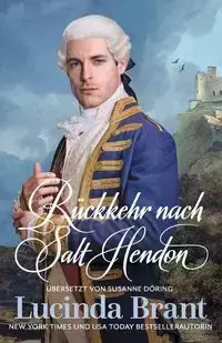 Rückkehr nach Salt Hendon - Brant Lucinda