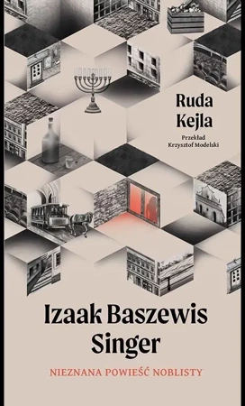 Ruda Kejla - Izaak Baszewis Singer