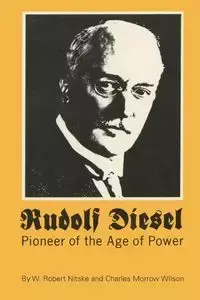 Rudolf Diesel - Robert Nitske W