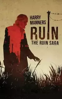 Ruin - Harry Manners