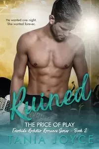 Ruined - The Price of Play - Joyce Tania