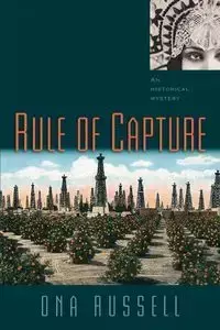 Rule of Capture - Russell Ona