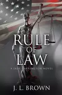 Rule of Law - Brown J. L.