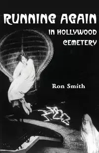 Running Again in Hollywood Cemetery - Ron Smith