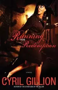 Running from Redemption - Cyril Gillion