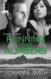 Running the Numbers - Roxanne Smith