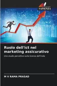 Ruolo dell'ict nel marketing assicurativo - RAMA PRASAD M V