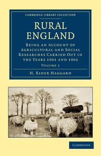 Rural England - Volume 1 - Haggard H. Rider