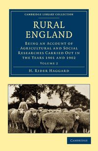 Rural England - Volume 2 - Haggard H. Rider