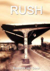 Rush - van Roderick Dorst