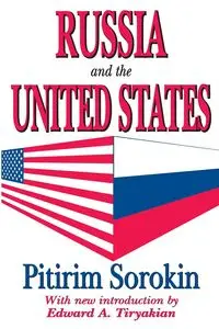 Russia and the United States - Sorokin Pitirim