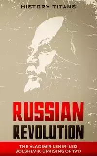 Russian Revolution - Titans History