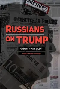 Russians on Trump - Bogoslaw