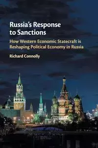 Russia's Response to Sanctions - Richard Connolly