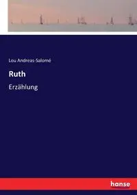 Ruth - Lou Andreas-Salomé