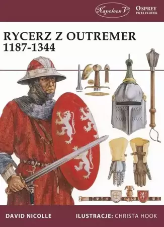 Rycerz z Outremer 1187-1344 - David Nicolle