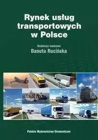 Rynek usług transportowych w Polsce - Danuta Rucińska