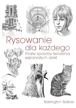 Rysowanie dla każdego - Barrington Barber, Aleksandra Wejchert-Spodenkiew