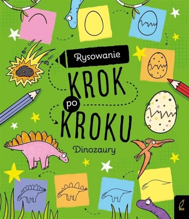 Rysowanie krok po kroku. Dinozaury - Ewelina Protasewicz