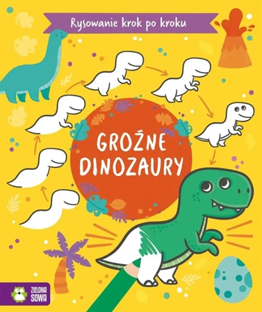 Rysowanie krok po kroku. Groźne dinozaury - Justyna Tkocz