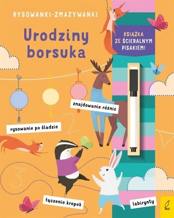 Rysowanki-zmazywanki. Urodziny borsuka - praca zbiorowa