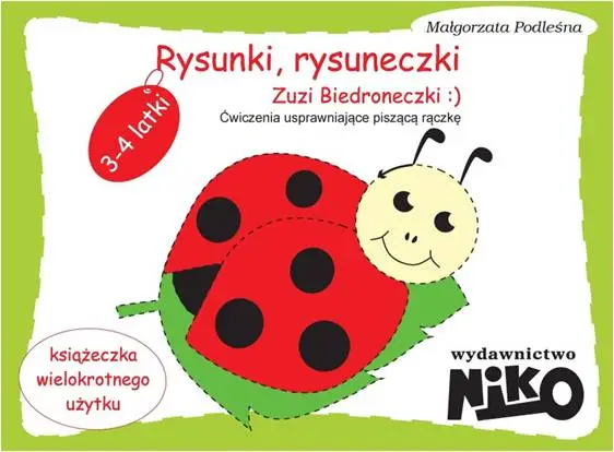 Rysunki rysuneczki zuzi biedroneczki - Małgorzata Podleśna