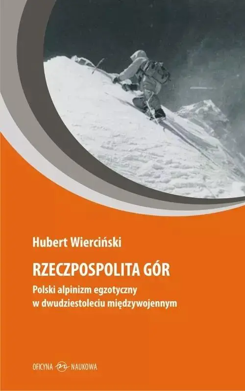 Rzeczpospolita gór - Hubert Wierciński