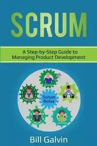 SCRUM - Bill Galvin