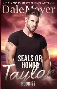 SEALs of Honor - Dale Mayer