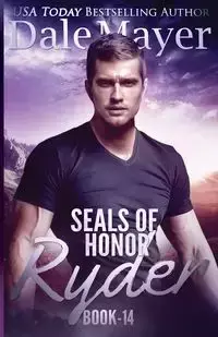 SEALs of Honor - Dale Mayer